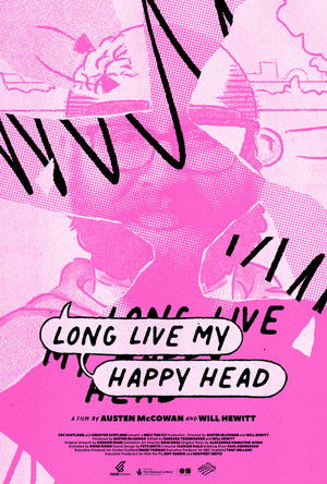 Watch Free Long Live My Happy Head (2022)