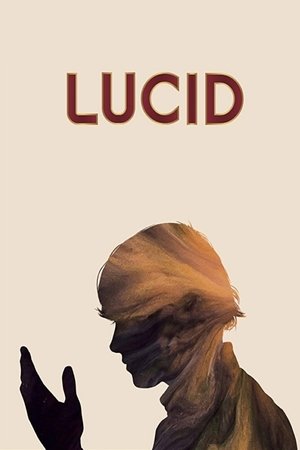 Watch Free Lucid (2018)