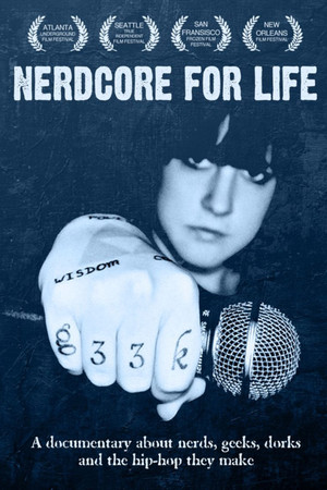 Watch Free Nerdcore for Life (2008)