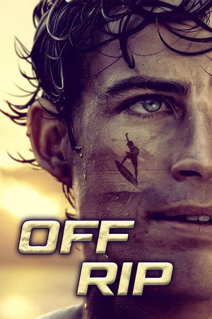 Watch Free Off Rip (2026)