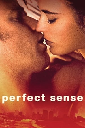 Watch Free Perfect Sense (2011)