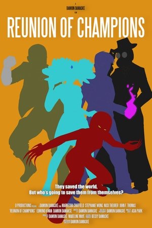 Watch Free Reunion of Champions (2021)
