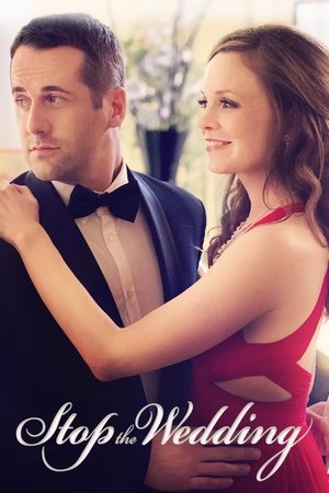 Watch Free Stop the Wedding (2016)