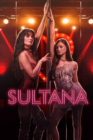 Watch Free Sultana (2026)