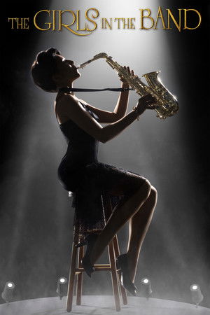 Watch Free The Girls in the Band (2011)