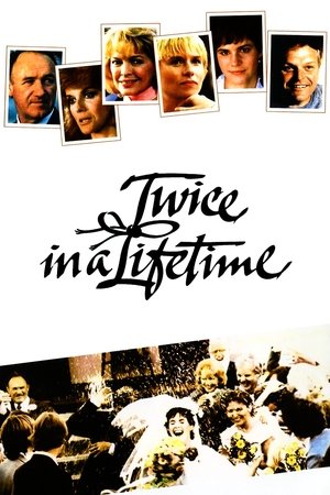 Watch Free Twice in a Lifetime (1985)