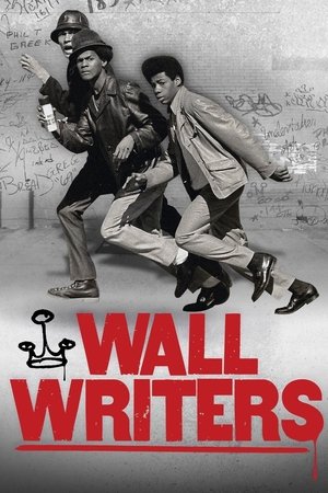 Watch Free Wall Writers (2016)