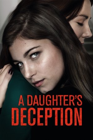 Watch Free A Daughters Deception (2019)