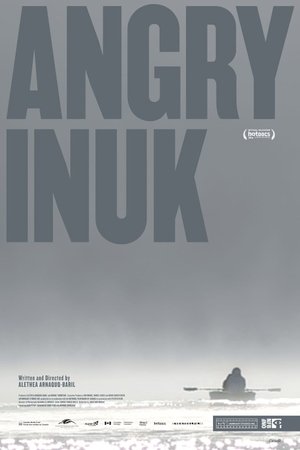 Watch Free Angry Inuk (2016)