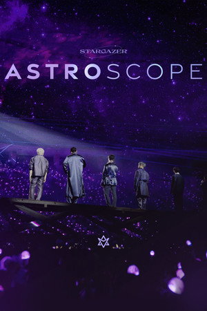 Watch Free Stargazer Astroscope (2022)