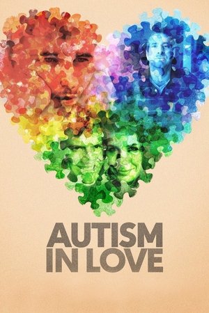 Watch Free Autism in Love (2015)