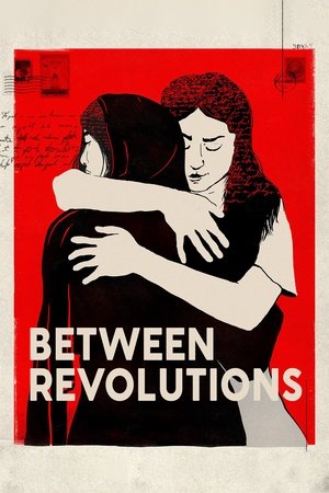 Watch Free Between Revolutions (2023)