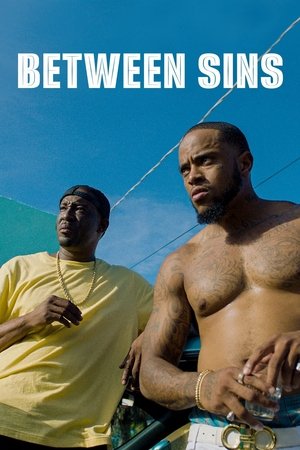 Watch Free Between Sins (2022)