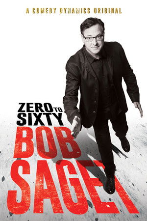 Watch Free Bob Saget: Zero to Sixty (2017)