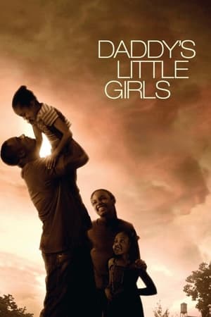 Watch Free Daddys Little Girls (2007)
