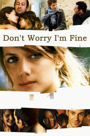 Watch Free Je vais bien, ne ten fais pas (2006)