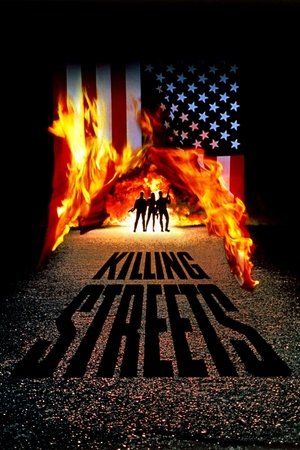 Watch Free Killing Streets (1991)