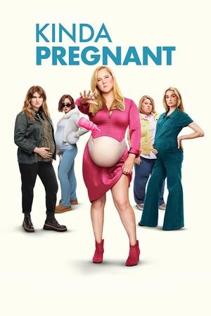 Watch Free Kinda Pregnant (2025)