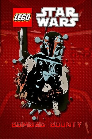 Watch Free Lego Star Wars: Bombad Bounty (2010)