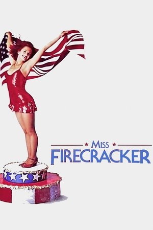 Watch Free Miss Firecracker (1989)