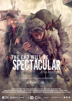 Watch Free The End Will Be Spectacular (2019)