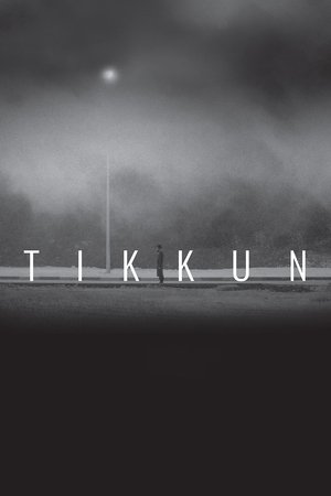 Watch Free Tikkun (2015)