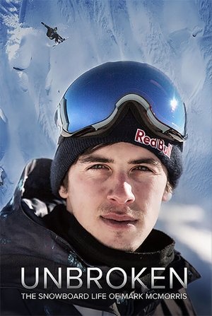 Watch Free Unbroken: The Snowboard Life of Mark McMorris (2018)