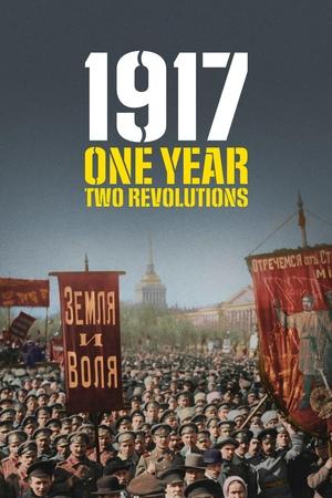Watch Free 1917 One Year, Two Revolutions (2017)