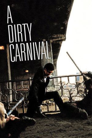 Watch Free A Dirty Carnival (2006)