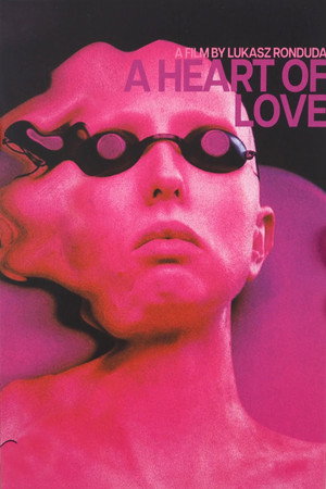 Watch Free A Heart of Love (2017)