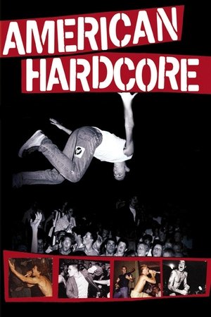 Watch Free American Hardcore (2006)