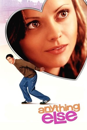 Watch Free Anything Else (2003)