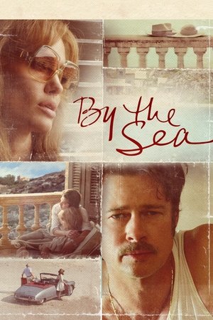 Watch Free By the Sea (2015)