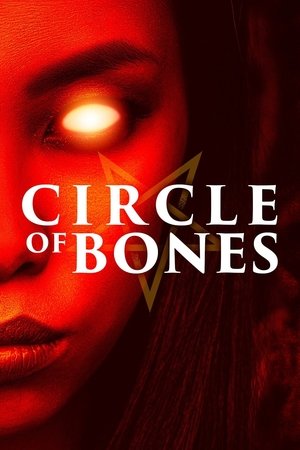 Watch Free Circle of Bones (2020)