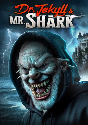 Watch Free Dr Jekyll and Mr Shark (2025)