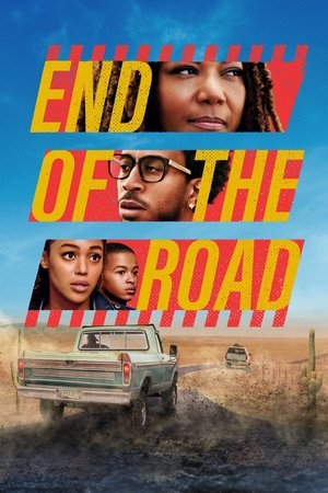 Watch Free End of the Road (2022)
