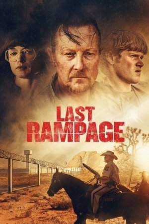 Watch Free Last Rampage (2017)