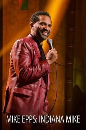 Watch Free Mike Epps: Indiana Mike (2022)