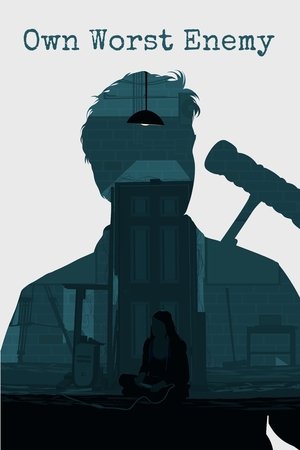 Watch Free Own Worst Enemy (2012)