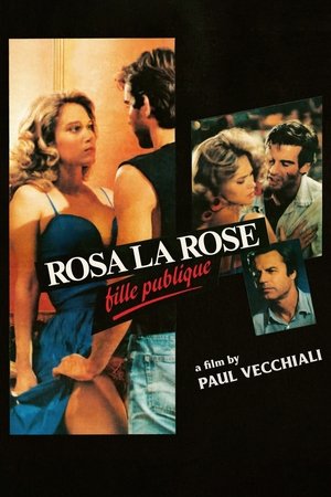 Watch Free Rosa la rose, fille publique (1986)