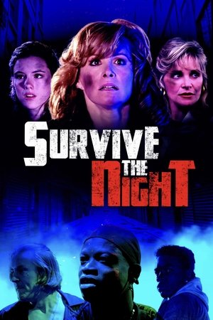 Watch Free Survive the Night (1993)