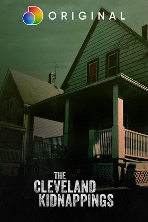 Watch Free The Cleveland Kidnappings (2021)