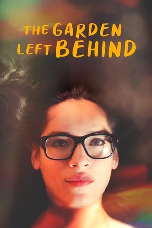 Watch Free The Garden Left Behind (2019)