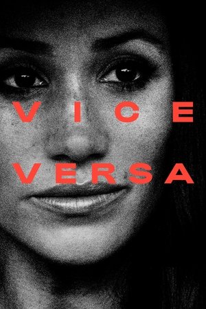 Watch Free Vice Versa Chyna (2021)