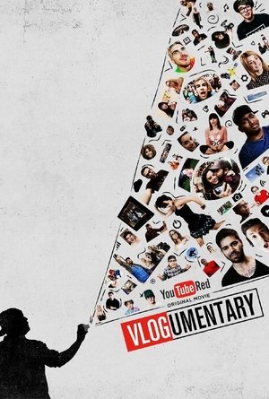 Watch Free Vlogumentary (2016)