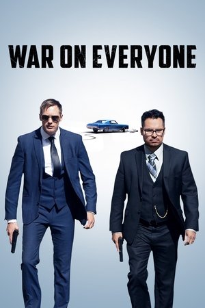 Watch Free War on Everyone (2016)