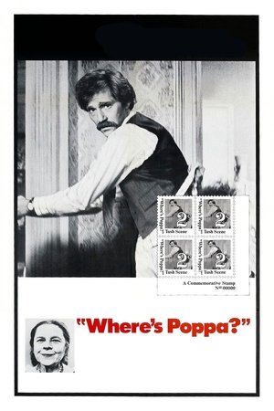 Watch Free Wheres Poppa? (1970)