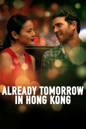 Watch Free Already Tomorrow in Hong Kong (2015)