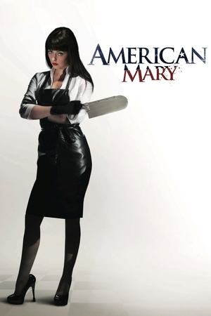 Watch Free American Mary (2012)
