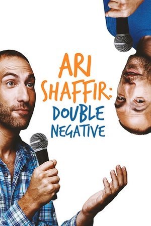 Watch Free Ari Shaffir: Double Negative (2016)